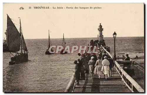 Cartes postales Trouville La jetee Sortie des barques de peche