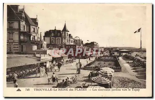 Cartes postales Trouville Reine des plages Les nouveaux jardins vers le Topsy