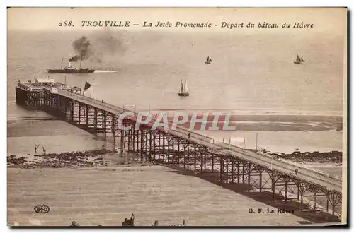 Ansichtskarte AK Trouville La jetee promenade Depart du bateaau du Havre