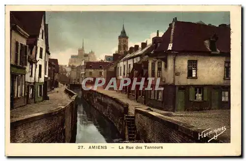 Cartes postales Amiens La rue des tanneurs