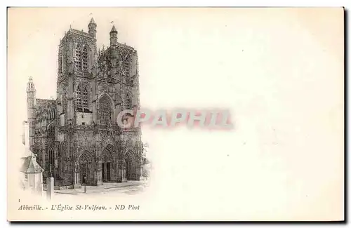 Cartes postales Abbeville L'eglise St Vulfran