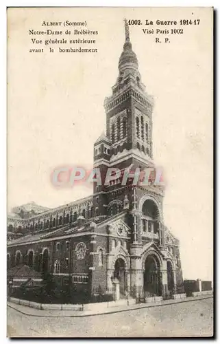 Cartes postales Albert Notre Dame de Brebieres Vue generale exterieure avant le bombardement