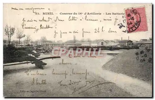 Cartes postales Rueil Caserne du 16eme d'artillerie Les batteries