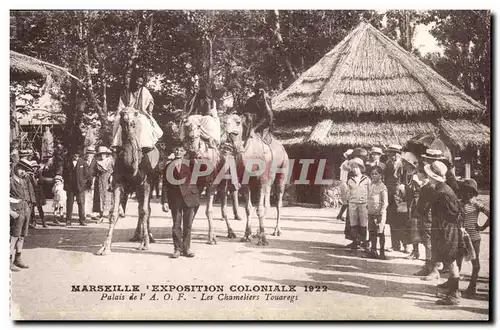 Ansichtskarte AK Marseille Exposition coloniale 1922 Palais de l&#39AoF Les chameliers touaregs Camel Chameau