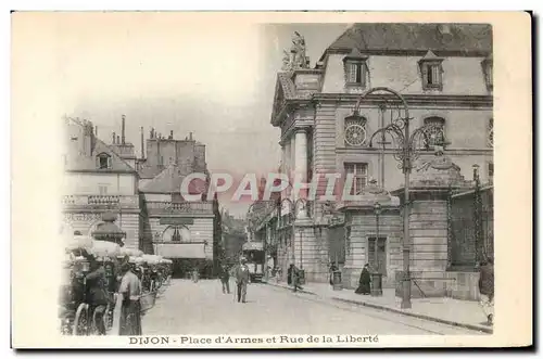 Dijon - Place d&#39Armes et rue de la Liberte - Cartes postales