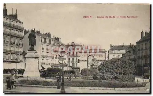 Dijon - Statue de Rude - Porte Guillaume - Cartes postales