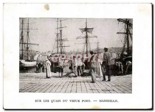 Marseille - Sur les Quais du Vieux Ports -