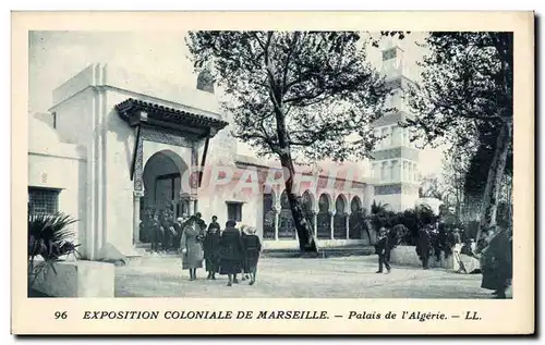 Marseille - Exposition Coloniale 1922 - Palais de l&#39&#39Algerie - Algeria - Afrique - Africa Ansichtskarte AK