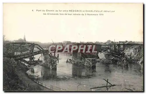 Charleville - Pont de Chemin de Fer - Mezieres - detruit par les Allemands - militaria - Ansichtskarte AK