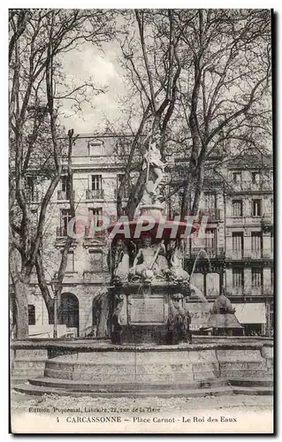 Carcassone - Le Roi des Eaux - Place Carnot - Ansichtskarte AK