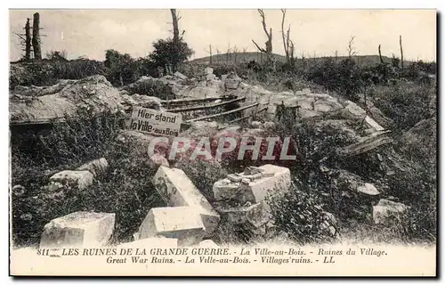 La Ville au Bois - Ruines du Village -Les Ruines de la Grande Guerre - Cartes postales