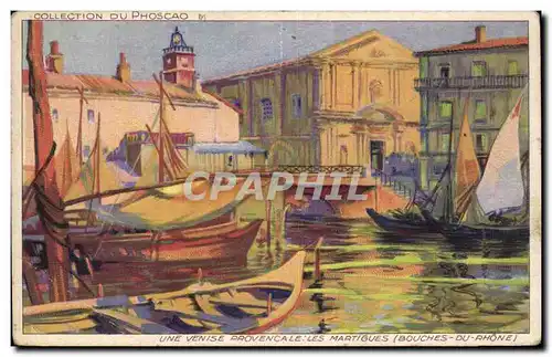 Martigues - Collection du Phoscao - Une Venise Provencale - Ansichtskarte AK