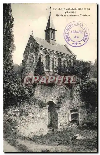 Port Royal des Champs - Anciennes Cuisines - Le Musee Ansichtskarte AK