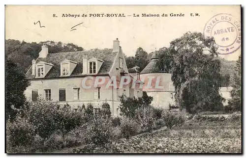 L&#39Abbaye de Port Royal La Maison du Grade Ansichtskarte AK