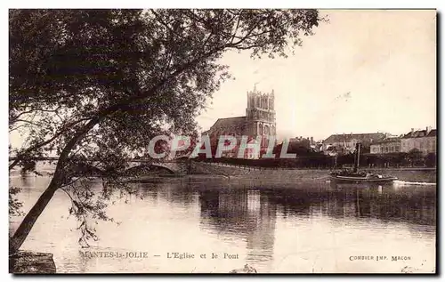 Mantes la Jolie - L&#39Eglise et le Pont Cartes postales