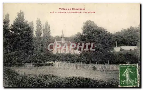 Vallee de Chevreuse - Abbaye de Port Royal - Le Musee Ansichtskarte AK