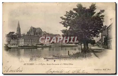 Aaxerre - L'Egise Saint Germain et l'Hotel Dieu - Cartes postales