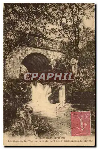 Le Morvan Pittoresque - Les Gorges de l'Yonne - Cartes postales