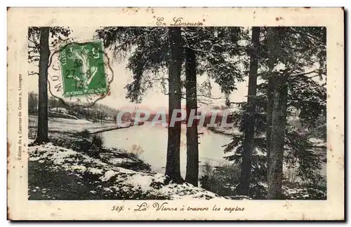 Haute Vienne - En Limousin - La Vienne a travers les Sapins - Cartes postales