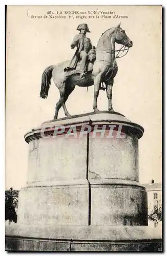 Cartes postales La Roche sur Yon Statue de Napoleon 1er erigee sur la place d'armes