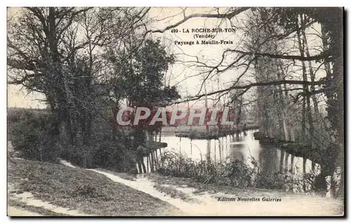 Ansichtskarte AK La Roche sur Yon Paysage a Moulin Frais