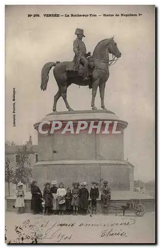 Ansichtskarte AK Vendee La Roche sur Yon Statue de Napoleon 1er
