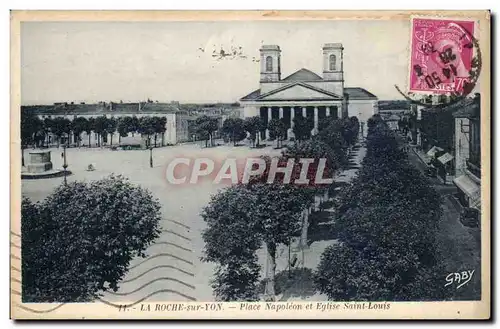 Ansichtskarte AK La Roche sur Yon Place Napoleon et Eglise Saint Louis