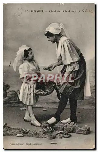 Cartes postales Les Sables d&#39olonne A la grode ! A la grode ! Folklore costume Coiffe
