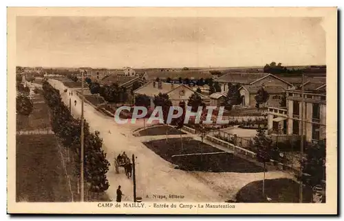 Ansichtskarte AK Militaria Camp de Mailly Entree du camp La manutention