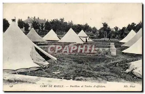 Cartes postales Militaria Camp de Mailly Pavillon et tentes d&#39officiers