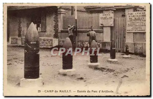 Cartes postales Militaria Camp de Mailly Entree du parc d&#39artillerie