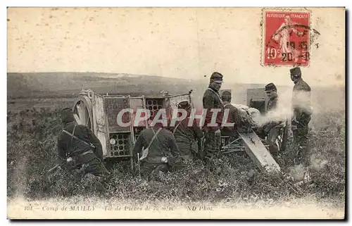 Ansichtskarte AK Militaria Camp de Mailly Tir de pieces de 75mm