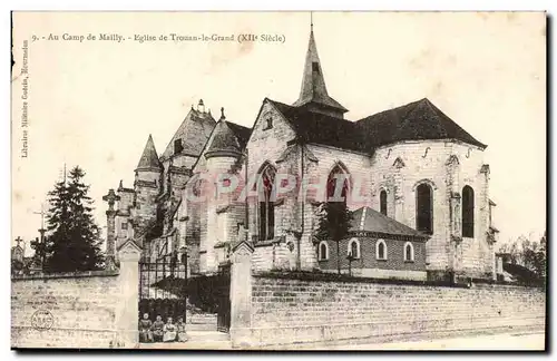 Ansichtskarte AK Camp de Mailly Eglise de Trouan le Grand (12eme)