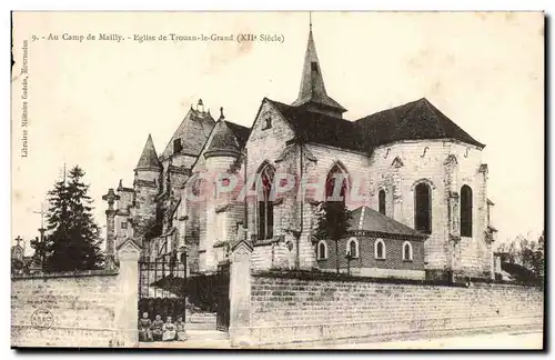 Cartes postales Camp de Mailly Eglise de Trouan le Grand (12eme)