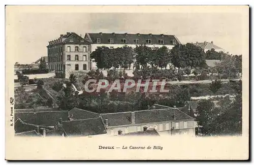 Cartes postales Dreux La caserne de Billy