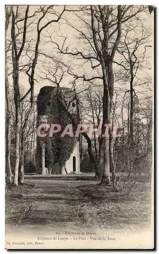 Ansichtskarte AK Environs de Dreux Chateau de Louye Le parc Vue de la tour