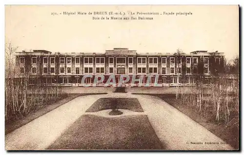 Cartes postales Dreux Hopital mixte Le Preventorium Facade principale Bois de la Muette aux Bas Buissons