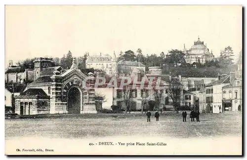 Cartes postales Dreux Vue prise Place Saint Gilles