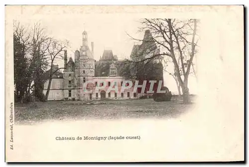 Cartes postales Chateau de Montigny Facade Ouest