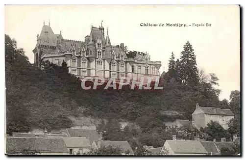 Cartes postales Chateau de Montigny Facade Est