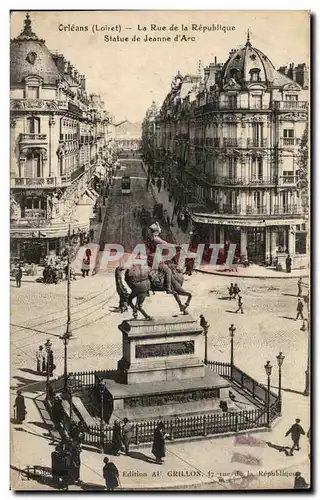 Ansichtskarte AK Orleans la rue de la Republique Statue de Jeanne d&#39arc