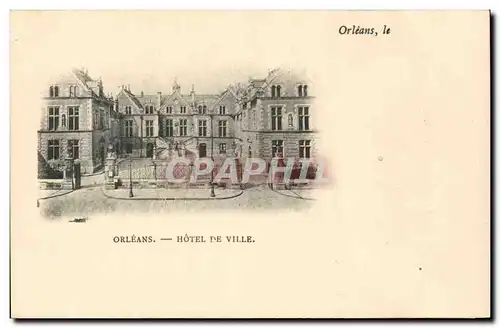 Cartes postales Orleans Hotel de ville