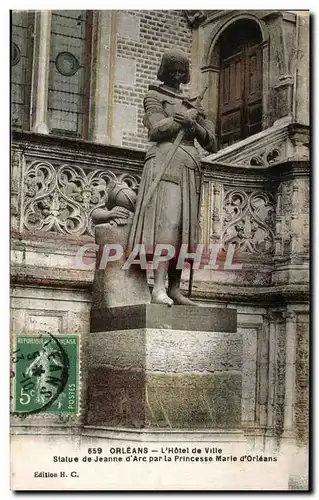 Cartes postales Orleans L&#39hotel de ville Statue de Jeanne d&#39Arc par la Princesse d&#39Orleans