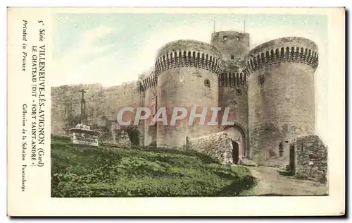 Cartes postales Villeneuve les Avignon Le chateau dit Fort Saint Andre