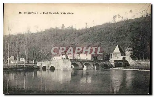 Ansichtskarte AK Brantome Pont Conde du 16eme