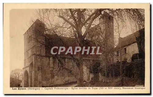 Ansichtskarte AK Les Eyzies Capitale prehistorique Eglise fortifee de Tayac