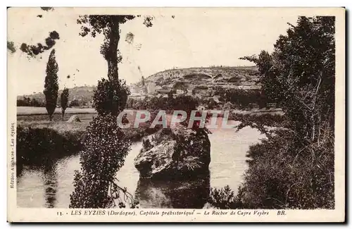 Cartes postales Les Eyzies Capitale prehistorique Le rocher de Cayre Veyere