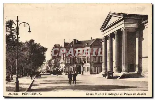 Ansichtskarte AK Perigueux Cours Michel Montaigne et palais de justice