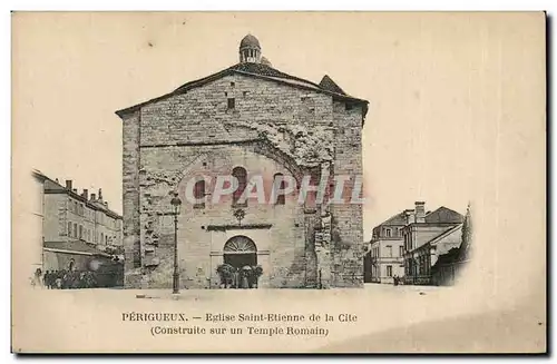 Cartes postales Perigueux Eglise Saint Etienne de la Cite (construite sur un temple romain)