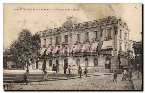 Cartes postales Mont de Marsan Cercle militaire et musee